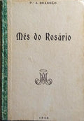 MÊS DO ROSÁRIO.