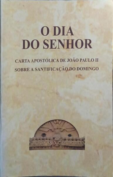 O DIA DO SENHOR.