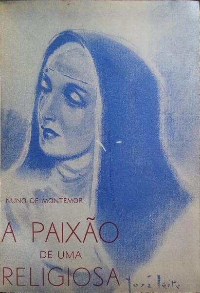 A PAIXÃO DE UMA RELIGIOSA.