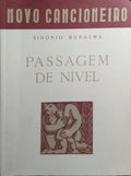 PASSAGEM DE NÍVEL. [FAC-SÍMILE]