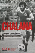 CHALANA: A VIDA DO GÉNIO.