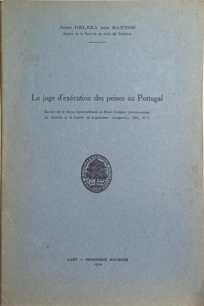 LE JUGE D'EXÉCUTION DES PEINES AU PORTUGAL.