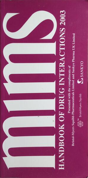 MIMS: HANDBOOK OF DRUG INTERACTIONS 2003.