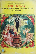 ARTE MÁGICA, 3.º VOLUME: ENTRETENIMENTO PARA TODAS AS IDADES.