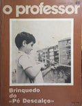 PROFESSOR (O), N.º 45, OUTUBRO 1982. BRINQUEDO DO «PÉ DESCALÇO».