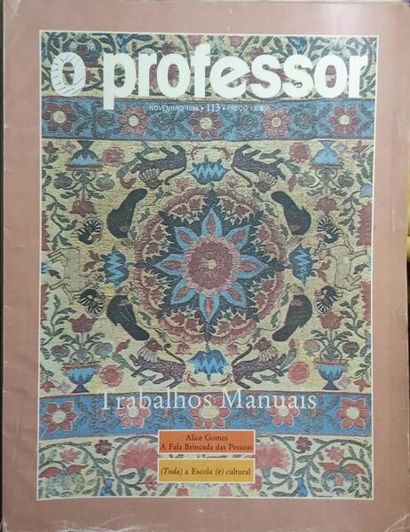 PROFESSOR (O), N.º 113, NOVEMBRO 1988. TRABALHOS MANUAIS.
