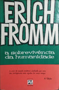 A SOBREVIVÊNCIA DA HUMANIDADE.