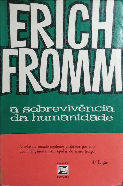 A SOBREVIVÊNCIA DA HUMANIDADE.
