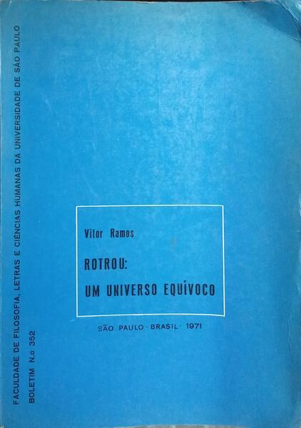 ROTROU: UM UNIVERSO EQUÍVOCO.