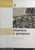 AMANHOS E GRANJEIOS.