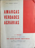 AMARGAS VERDADES AGRÁRIAS.