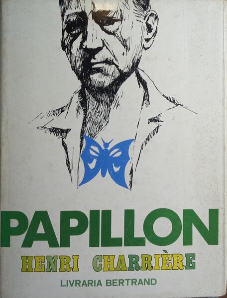 PAPILLON. [3.ª EDIÇÃO/ENC.]