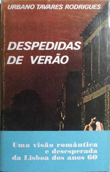 DESPEDIDAS DE VERÃO. [2.ª EDIÇÃO, TARJA COMERCIAL]