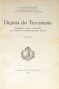 DEPOIS DO TERRAMOTO. SUBSÍDIOS PARA A HISTÓRIA DOS BAIRROS OCIDENTAIS DE LISBOA.