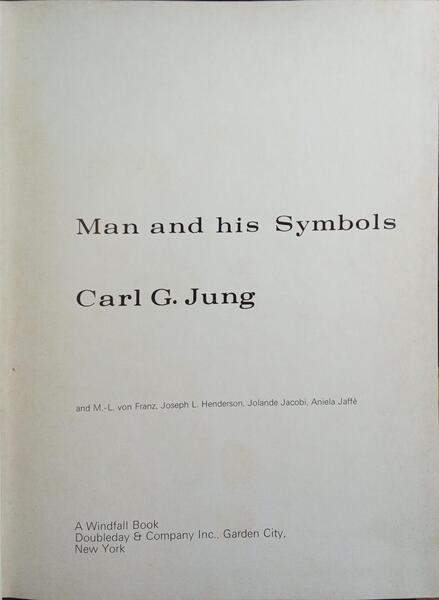 MAN AND HIS SYMBOLS.
