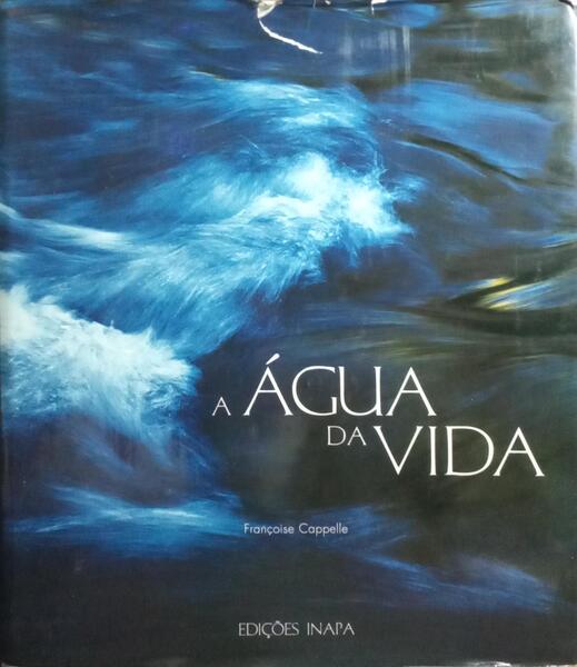 A ÁGUA DA VIDA.