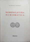 NOMENCLATURA NUMISMÃTICA. [1.Âª EDIÃ‡ÃƒO]