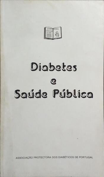 DIABETES E SAÚDE PÚBLICA.