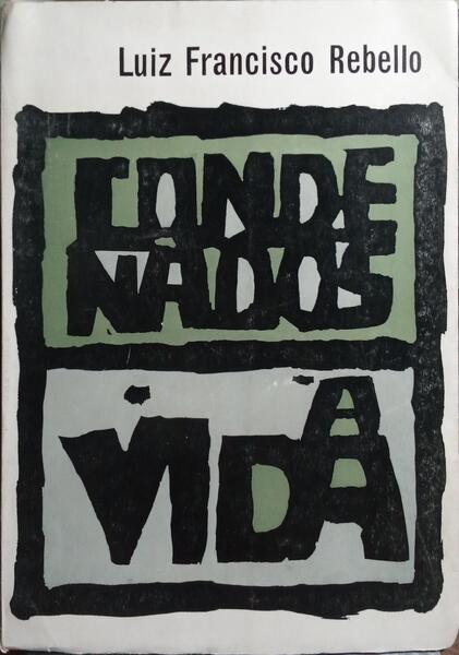 CONDENADOS À VIDA.