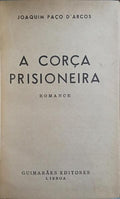 A CORÇA PRISIONEIRA.