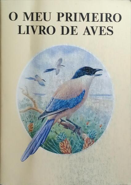 MEU (O) PRIMEIRO LIVRO DE AVES.