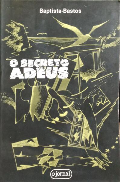 O SECRETO ADEUS. [4.ª EDIÇÃO]