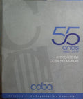 55 ANOS DA ATIVIDADE DA COBA NO MUNDO.