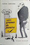 SEIS GRAMAS DE PARAÍSO.