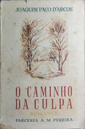 O CAMINHO DA CULPA.