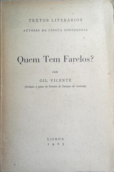 QUEM TEM FARELOS?