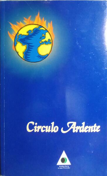 CÍRCULO ARDENTE.