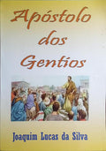 APÓSTOLO DOS GENTIOS.