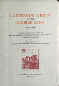 LETTRES DE CHOPIN ET DE GEORGE SAND, 1836-1839.