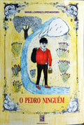 O PEDRO NINGUÉM.