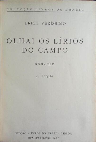 OLHAI OS LÍRIOS DO CAMPO. [5.ª EDIÇÃO]