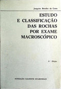 ESTUDO E CLASSIFICAÇÃO DAS ROCHAS POR EXAME MACROSCÓPICO. [5.ª EDIÇÃO]