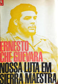 NOSSA LUTA EM SIERRA MAESTRA.