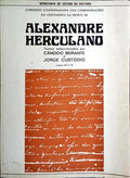 COMISSÃO COORDENADORA DAS COMEMORAÇÕES DO CENTENÁRIO DA MORTE DE ALEXANDRE HERCULANO.