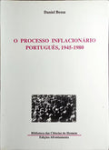 O PROCESSO INFLACIONÁRIO PORTUGUÊS, 1945-1980.
