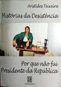 HISTÓRIAS DA DESISTÊNCIA.