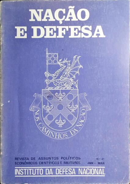 NAÇÃO E DEFESA, N.º 41, JANEIRO-MARÇO 1987.
