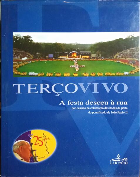TERÇO VIVO.