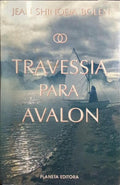TRAVESSIA PARA AVALON. [11.ª EDIÇÃO]