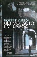 ÚLTIMO ACTO EM LISBOA. [3.ª EDIÇÃO]