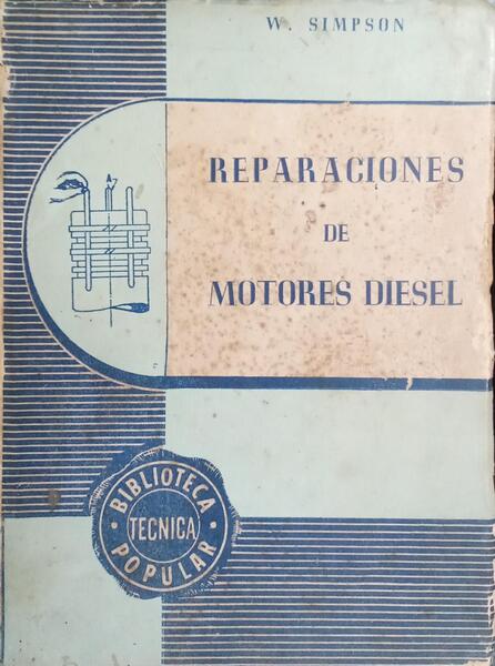 REPARACIONES DE MOTORES DIESEL.