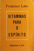 VITAMINAS PARA O ESPÍRITO.