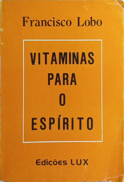 VITAMINAS PARA O ESPÍRITO.
