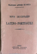 NOVO DICCIONARIO LATINO-PORTUGUEZ. [3.ª EDIÇÃO]
