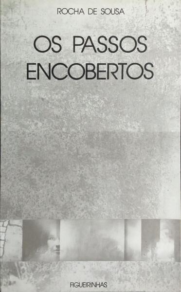 OS PASSOS ENCOBERTOS.