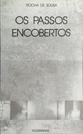 OS PASSOS ENCOBERTOS.